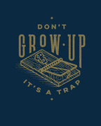Grow Up